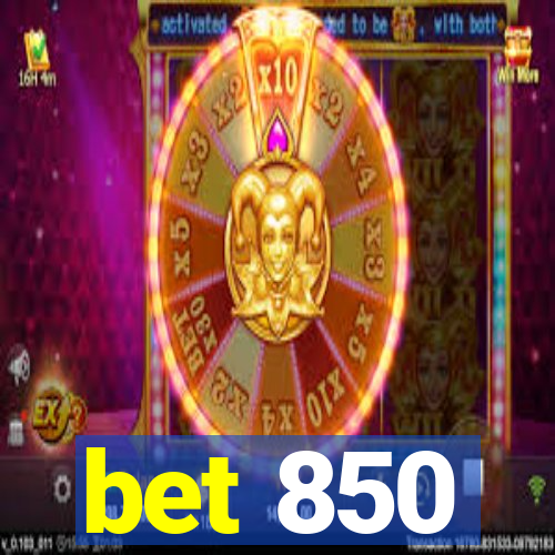 bet 850